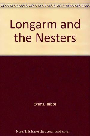 [Longarm 08] • Longarm and the Nesters